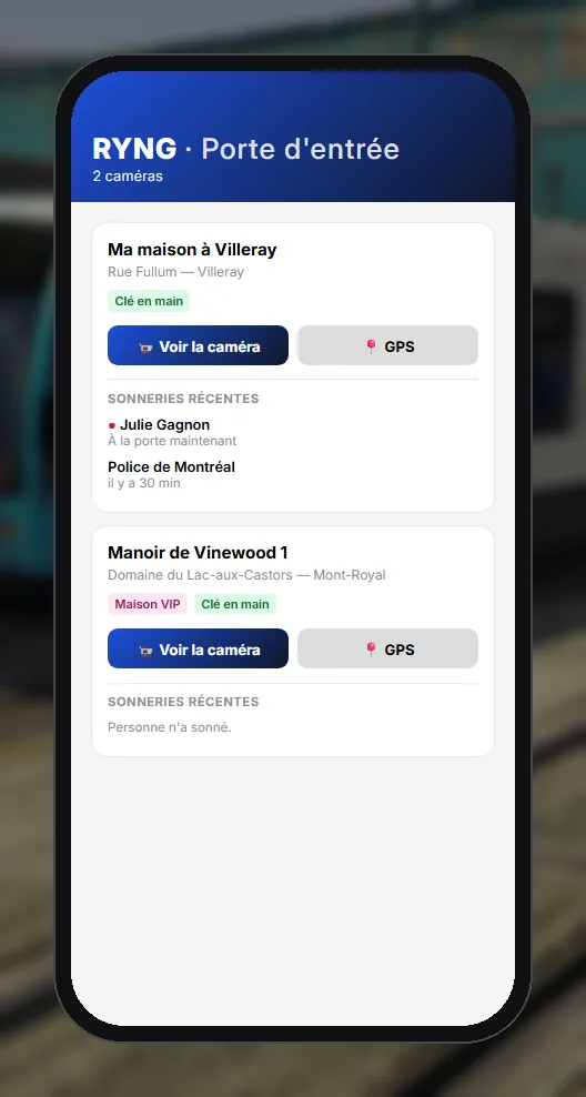 L'app Ryng : la liste de tes maisons avec Voir la caméra et GPS