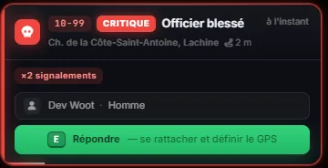 Un appel critique en jeu : 10-99 Officier blessé, Ch. de la Côte-Saint-Antoine à Lachine, deux signalements fusionnés, bouton Répondre