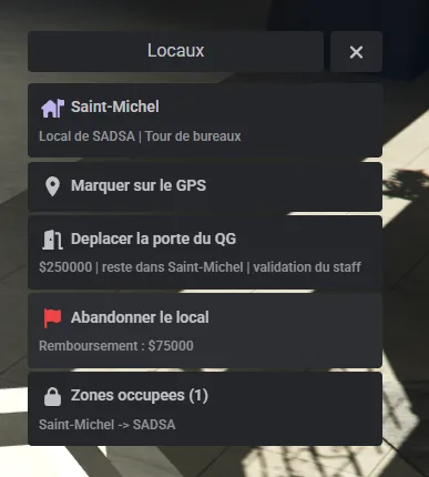 Le menu Mon local en jeu : Saint-Michel (local du gang, tour de bureaux), Marquer sur le GPS, Déplacer la porte du QG (250 000 $, reste dans le quartier, validation du staff), Abandonner le local (remboursement 75 000 $), Zones occupées